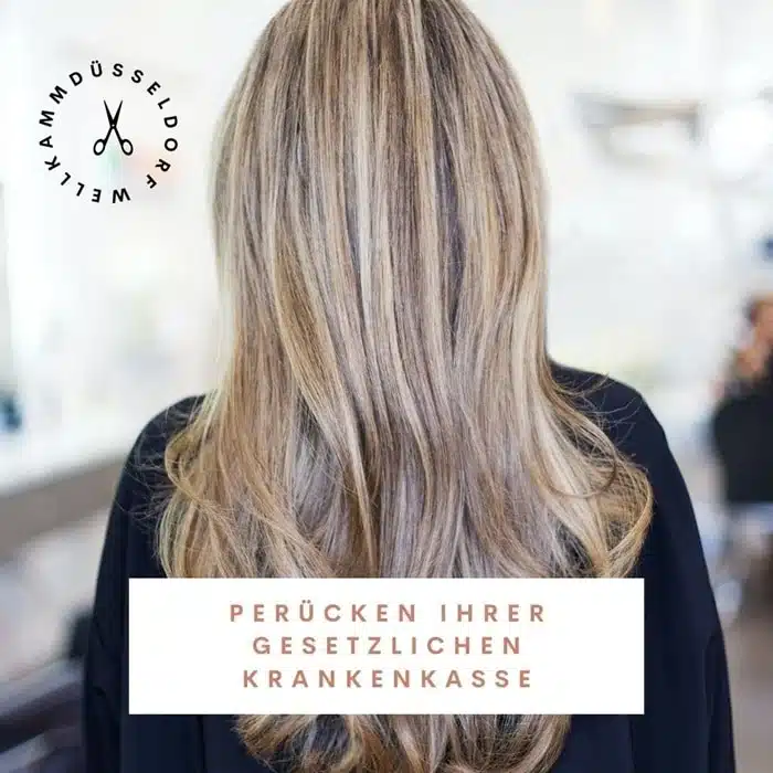 Perücken Ihrer Gesetzlichen Krankenkasse